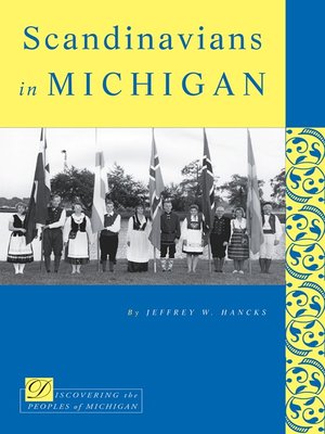 cover image of Scandinavians in Michigan